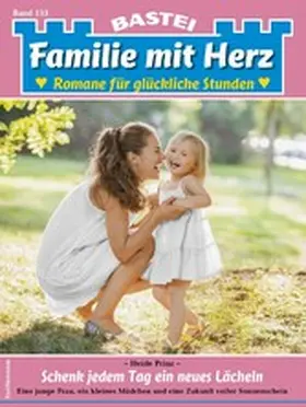 Prinz |  Familie mit Herz 133 | eBook | Sack Fachmedien