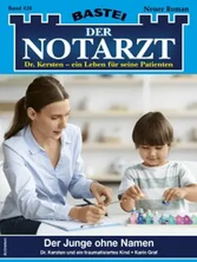 Graf |  Der Notarzt 428 | eBook | Sack Fachmedien