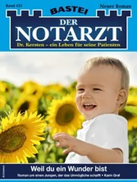 Graf |  Der Notarzt 425 | eBook | Sack Fachmedien