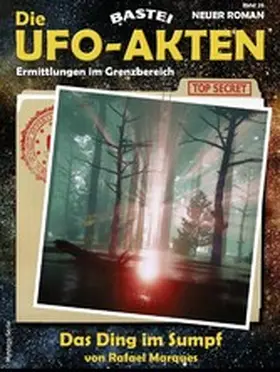 Marques |  Die UFO-AKTEN 26 | eBook | Sack Fachmedien