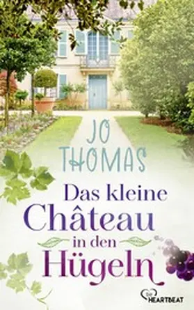 Thomas |  Das kleine Château in den Hügeln | eBook | Sack Fachmedien