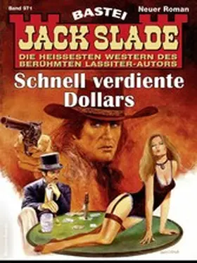Slade |  Jack Slade 971 | eBook | Sack Fachmedien