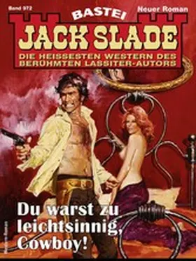 Slade |  Jack Slade 972 | eBook | Sack Fachmedien