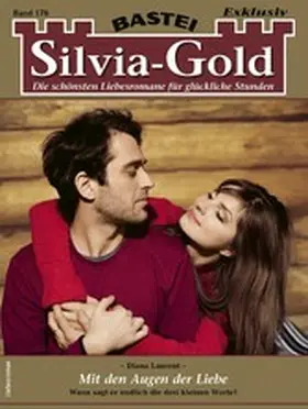 Laurent |  Silvia-Gold 176 | eBook | Sack Fachmedien