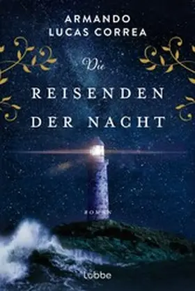 Correa |  Die Reisenden der Nacht | eBook | Sack Fachmedien