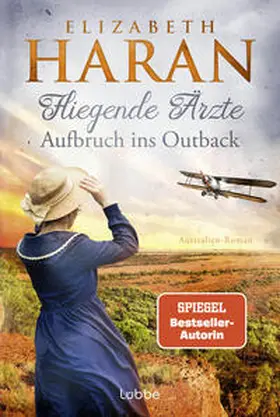 Haran |  Fliegende Ärzte - Aufbruch ins Outback | eBook | Sack Fachmedien