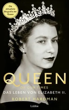 Hardman |  Queen of Our Times | eBook | Sack Fachmedien