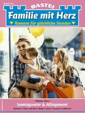 Alexi |  Familie mit Herz 143 | eBook | Sack Fachmedien