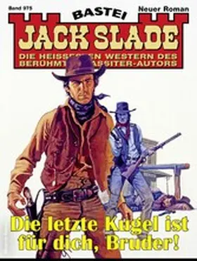 Slade |  Jack Slade 975 | eBook | Sack Fachmedien