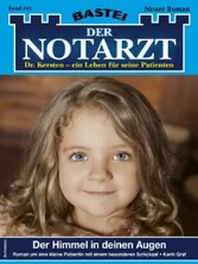 Graf |  Der Notarzt 441 | eBook | Sack Fachmedien