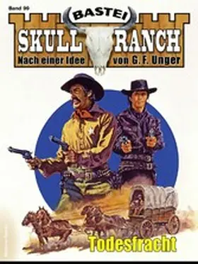 Callahan |  Skull-Ranch 99 | eBook | Sack Fachmedien