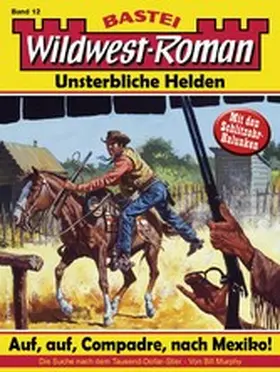 Murphy |  Wildwest-Roman - Unsterbliche Helden 12 | eBook | Sack Fachmedien
