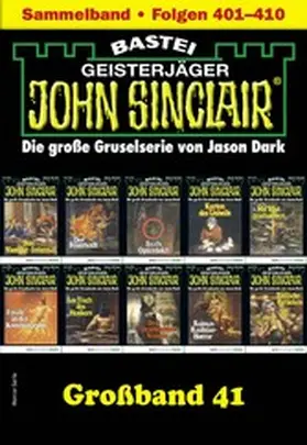 Dark |  John Sinclair Großband 41 | eBook | Sack Fachmedien