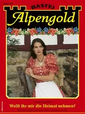 Riedling |  Alpengold 401 | eBook | Sack Fachmedien