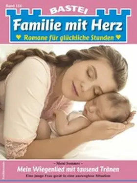 Sommer |  Familie mit Herz 154 | eBook | Sack Fachmedien