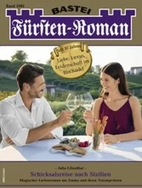 Lilienthal |  Fürsten-Roman 2685 | eBook | Sack Fachmedien