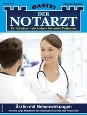 Graf |  Der Notarzt 449 | eBook | Sack Fachmedien