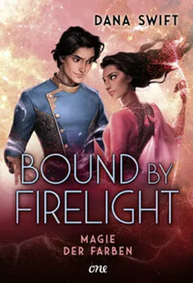 Swift |  Bound by Firelight - Magie der Farben | eBook | Sack Fachmedien