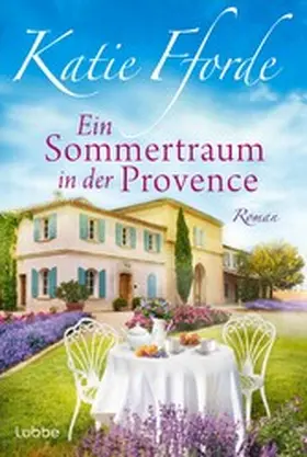 Fforde |  Ein Sommertraum in der Provence | eBook | Sack Fachmedien