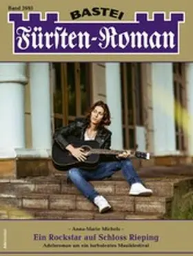 Michels |  Fürsten-Roman 2693 | eBook | Sack Fachmedien