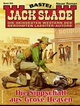Slade |  Jack Slade 995 | eBook | Sack Fachmedien
