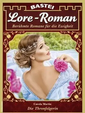 Martin |  Lore-Roman 172 | eBook | Sack Fachmedien