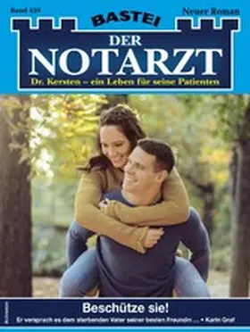 Graf |  Der Notarzt 459 | eBook | Sack Fachmedien