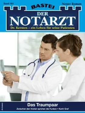 Graf |  Der Notarzt 461 | eBook | Sack Fachmedien