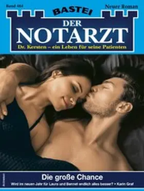 Graf |  Der Notarzt 464 | eBook | Sack Fachmedien