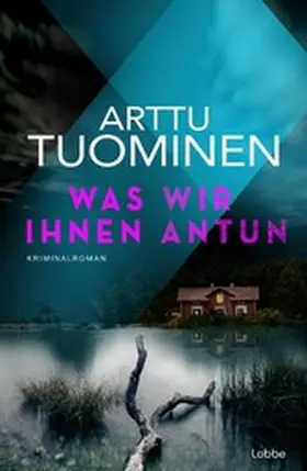 Tuominen |  Was wir ihnen antun | eBook | Sack Fachmedien