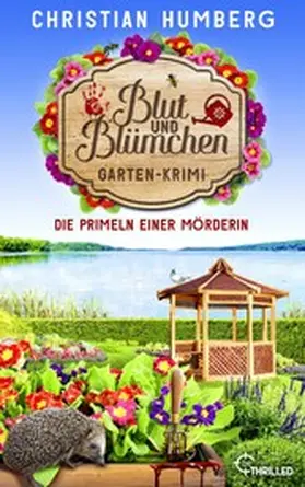 Humberg |  Blut und Blümchen - Die Primeln einer Mörderin | eBook | Sack Fachmedien