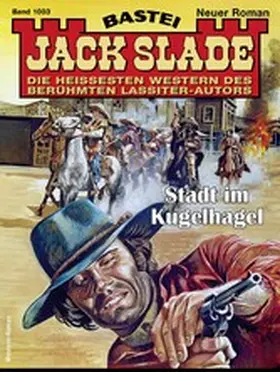 Slade |  Jack Slade 1003 | eBook | Sack Fachmedien