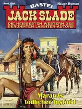 Slade |  Jack Slade 1004 | eBook | Sack Fachmedien