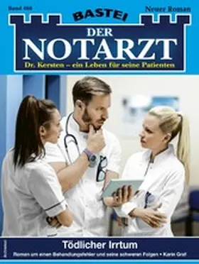 Graf |  Der Notarzt 468 | eBook | Sack Fachmedien