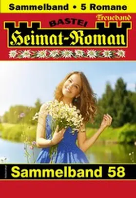 Wallner / Stern / Kufsteiner |  Heimat-Roman Treueband 58 | eBook | Sack Fachmedien