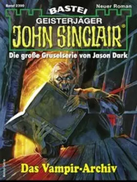 Dark |  John Sinclair 2399 | eBook | Sack Fachmedien