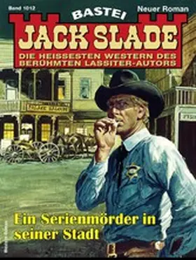 Slade |  Jack Slade 1012 | eBook | Sack Fachmedien
