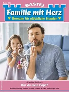 Steffens |  Familie mit Herz 181 | eBook | Sack Fachmedien