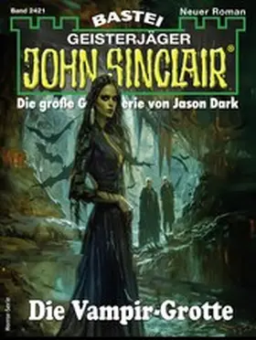 Freund |  John Sinclair 2421 | eBook | Sack Fachmedien
