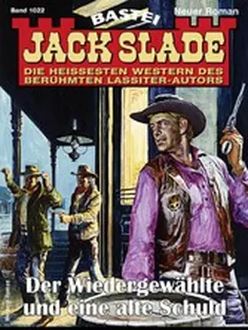 Slade |  Jack Slade 1022 | eBook | Sack Fachmedien