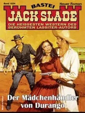 Slade |  Jack Slade 1024 | eBook | Sack Fachmedien