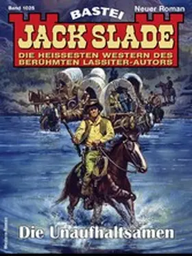 Slade |  Jack Slade 1025 | eBook | Sack Fachmedien