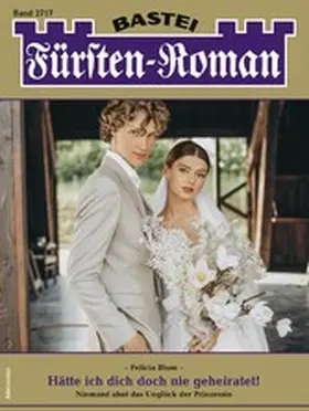 Blum |  Fürsten-Roman 2717 | eBook | Sack Fachmedien