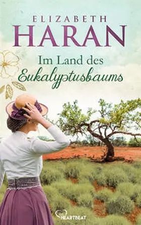 Haran |  Im Land des Eukalyptusbaums | eBook | Sack Fachmedien