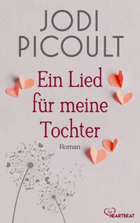 Picoult |  Ein Lied für meine Tochter | eBook | Sack Fachmedien