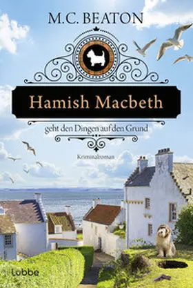 Beaton | Hamish Macbeth geht den Dingen auf den Grund | E-Book | sack.de