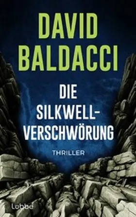 Baldacci |  Die Silkwell-Verschwörung | eBook | Sack Fachmedien