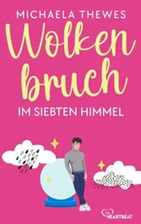 Thewes |  Wolkenbruch im siebten Himmel | eBook | Sack Fachmedien