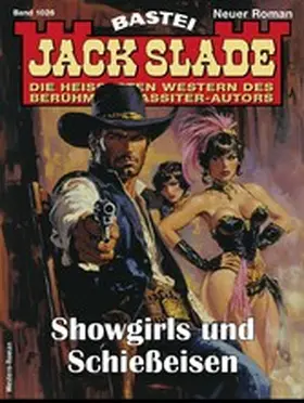 Slade |  Jack Slade 1026 | eBook | Sack Fachmedien