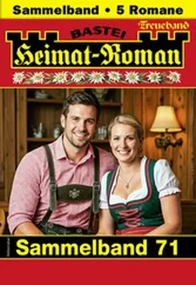 Merz / Martin / Kufsteiner |  Heimat-Roman Treueband 71 | eBook | Sack Fachmedien